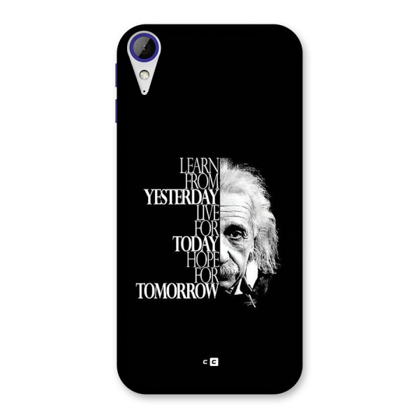 Learn From Yesterday Back Case for Desire 830