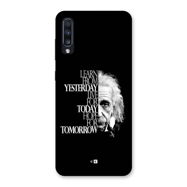 Learn From Yesterday Back Case for Galaxy A70