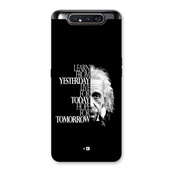 Learn From Yesterday Back Case for Galaxy A80