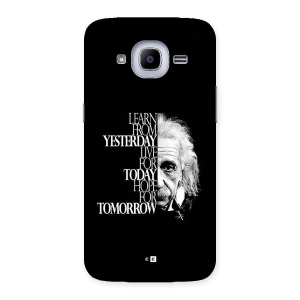 Learn From Yesterday Back Case for Galaxy J2 2016