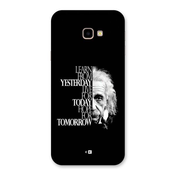 Learn From Yesterday Back Case for Galaxy J4 Plus