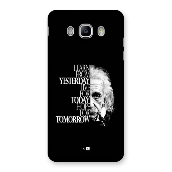 Learn From Yesterday Back Case for Galaxy J5 2016