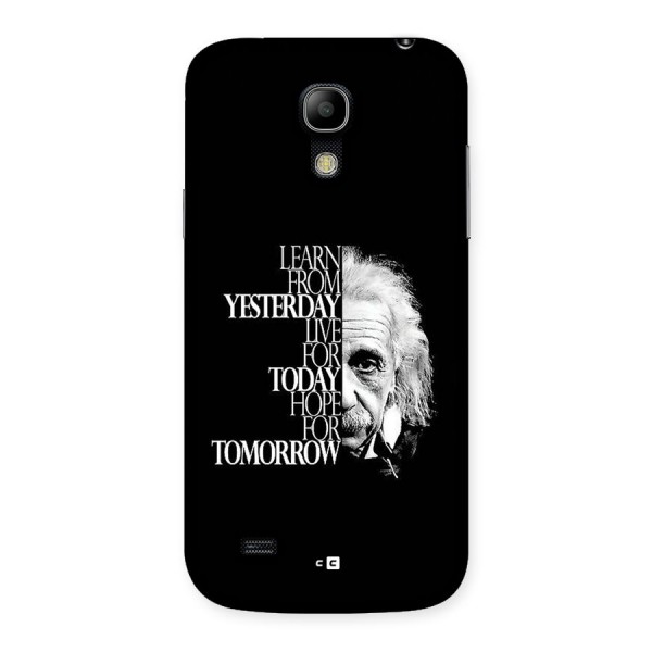 Learn From Yesterday Back Case for Galaxy S4 Mini
