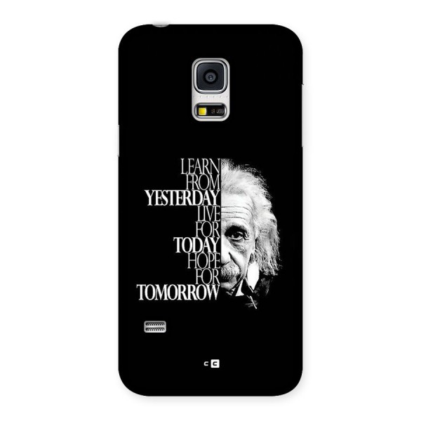 Learn From Yesterday Back Case for Galaxy S5 Mini