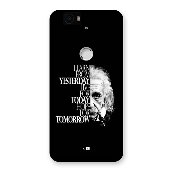 Learn From Yesterday Back Case for Google Nexus 6P