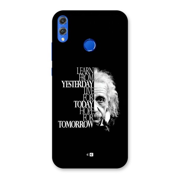 Learn From Yesterday Back Case for Honor 8X