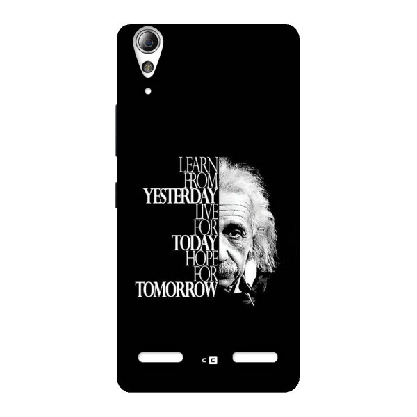 Learn From Yesterday Back Case for Lenovo A6000