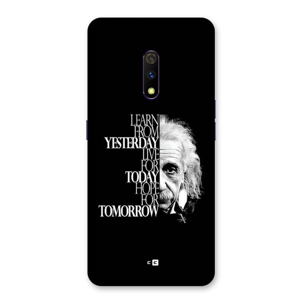 Learn From Yesterday Back Case for Realme X