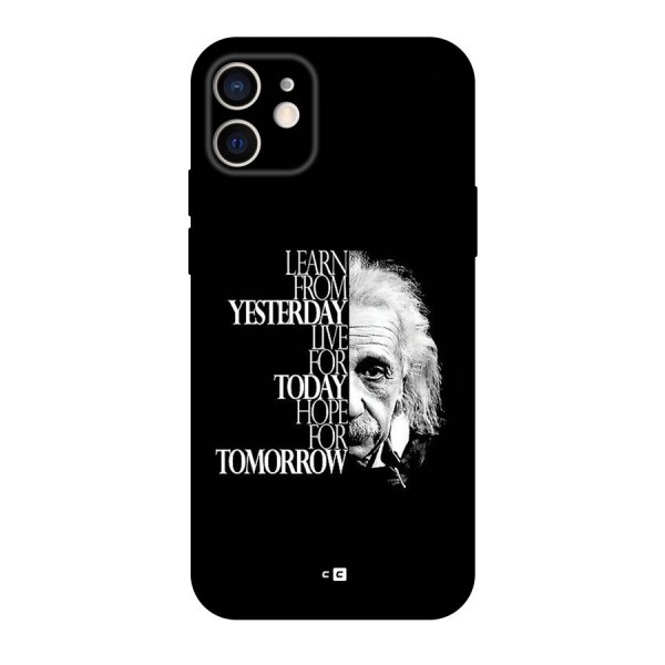Learn From Yesterday Back Case for iPhone 12
