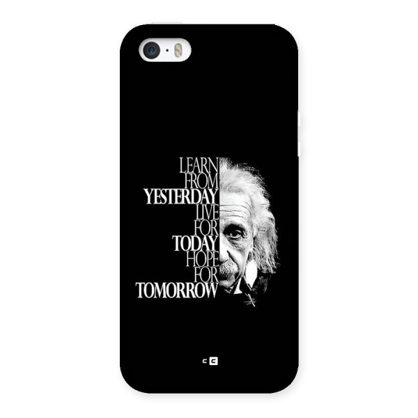 Learn From Yesterday Back Case for iPhone 5 5s