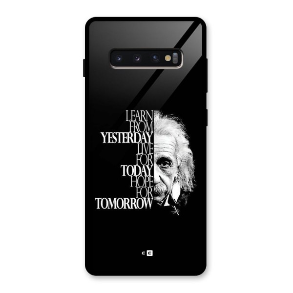 Learn From Yesterday Glass Back Case for Galaxy S10 Plus