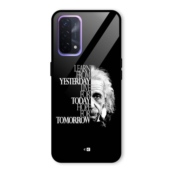 Learn From Yesterday Glass Back Case for Oppo A74 5G
