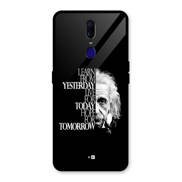 Learn From Yesterday Glass Back Case for Oppo F11