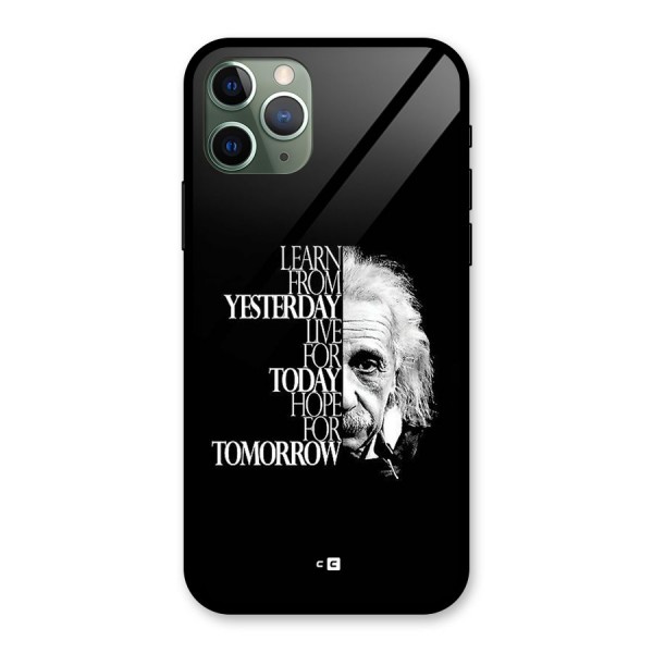 Learn From Yesterday Glass Back Case for iPhone 11 Pro