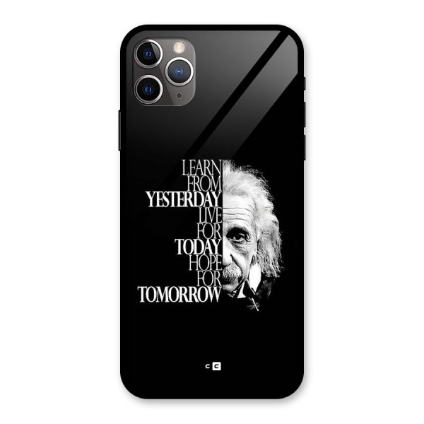 Learn From Yesterday Glass Back Case for iPhone 11 Pro Max