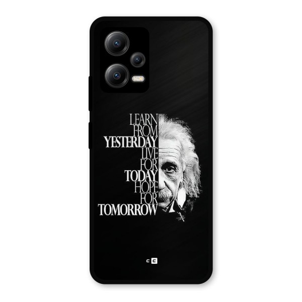Learn From Yesterday Metal Back Case for Poco X5