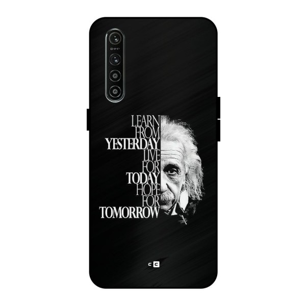 Learn From Yesterday Metal Back Case for Realme XT