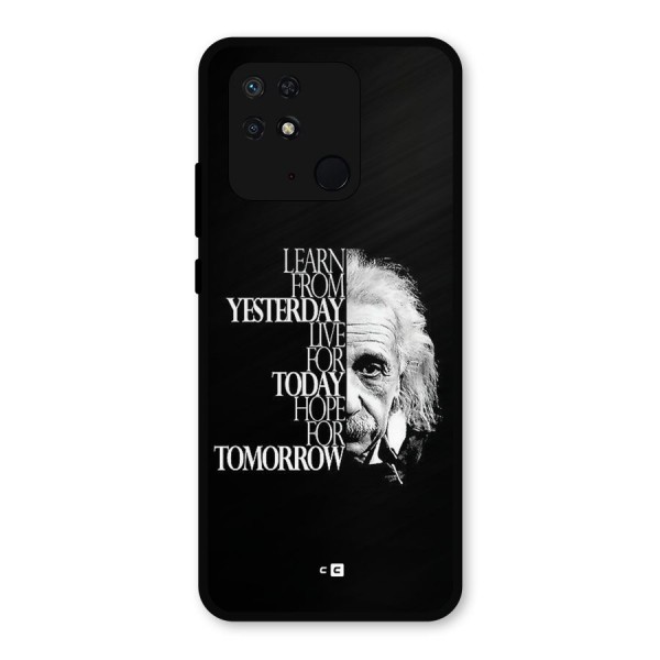 Learn From Yesterday Metal Back Case for Redmi 10 Power