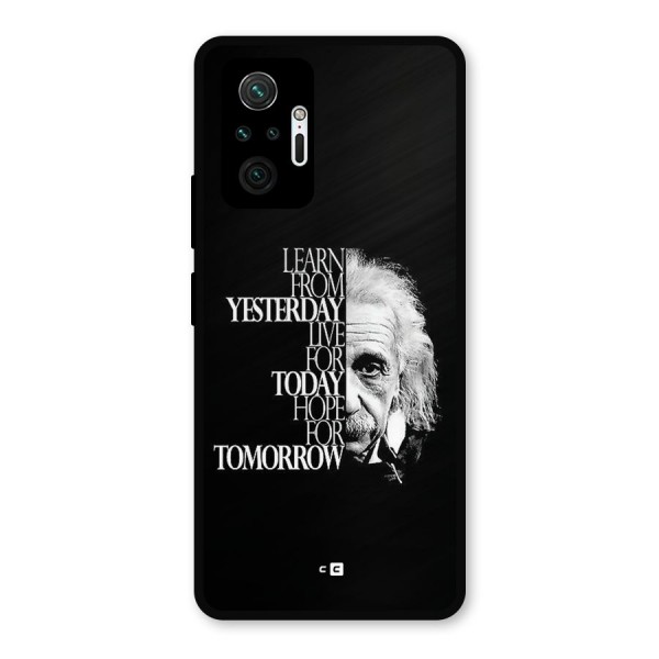 Learn From Yesterday Metal Back Case for Redmi Note 10 Pro