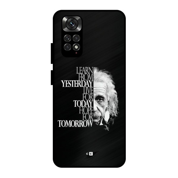 Learn From Yesterday Metal Back Case for Redmi Note 11 Pro