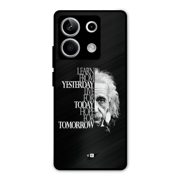 Learn From Yesterday Metal Back Case for Redmi Note 13 5G