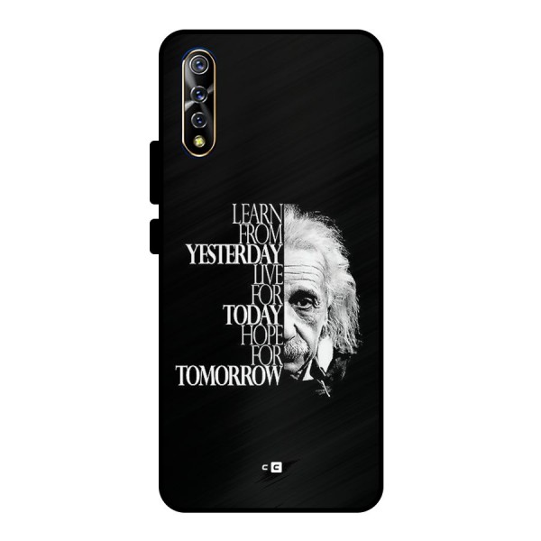 Learn From Yesterday Metal Back Case for Vivo S1