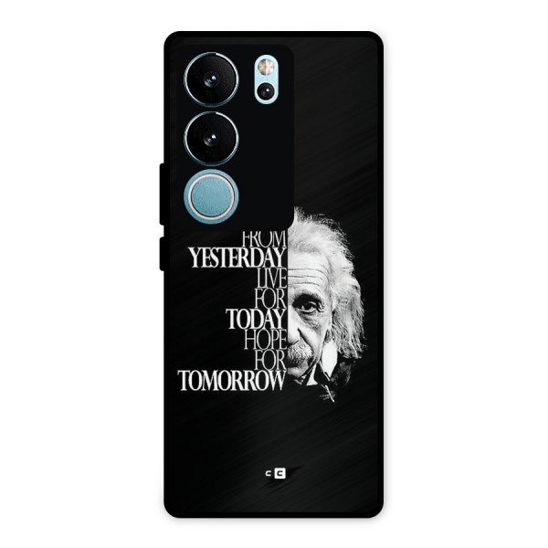 Learn From Yesterday Metal Back Case for Vivo V29