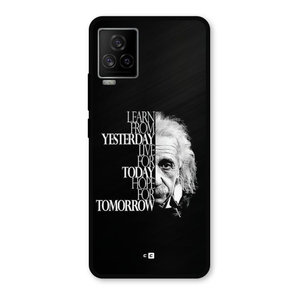 Learn From Yesterday Metal Back Case for iQOO 7 Legend 5G