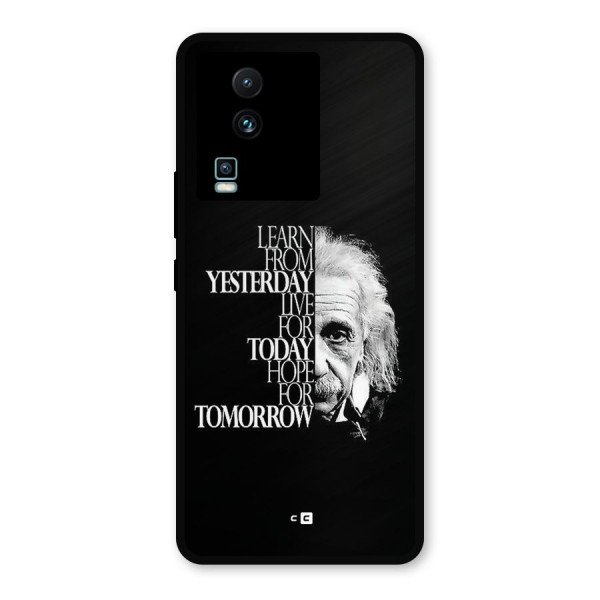 Learn From Yesterday Metal Back Case for iQOO Neo 7 Pro