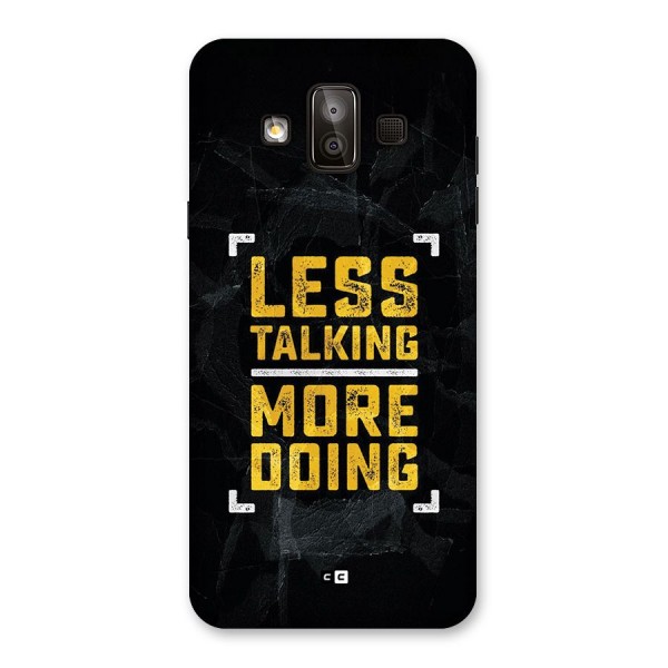 Less Talking Back Case for Galaxy J7 Duo
