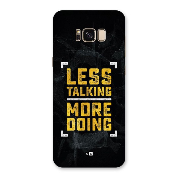 Less Talking Back Case for Galaxy S8 Plus