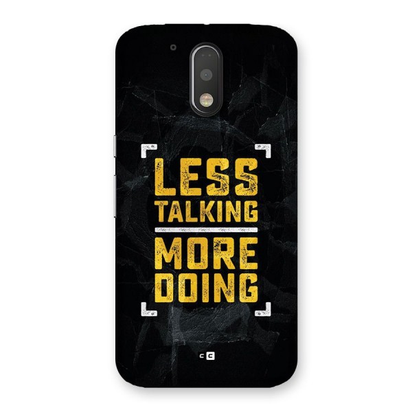 Less Talking Back Case for Moto G4