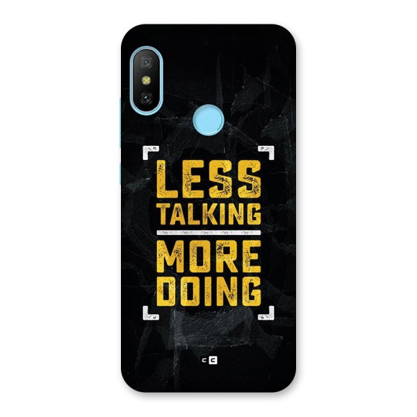 Less Talking Back Case for Redmi 6 Pro
