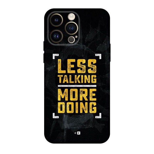 Less Talking Back Case for iPhone 14 Pro Max