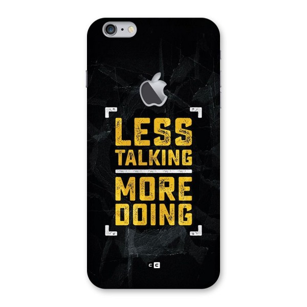Less Talking Back Case for iPhone 6 Plus 6S Plus Logo Cut