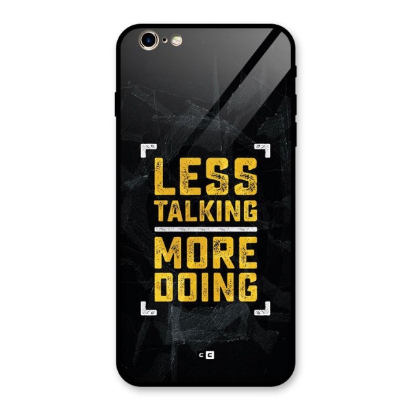 Less Talking Glass Back Case for iPhone 6 Plus 6S Plus