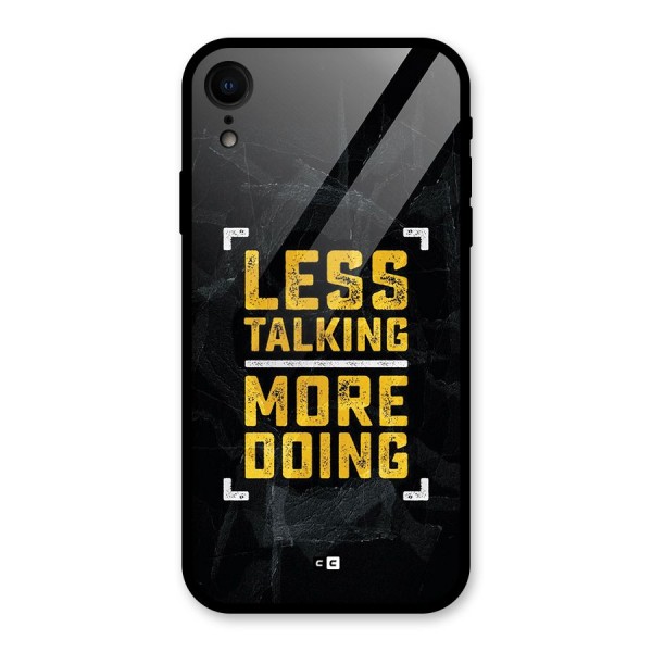 Less Talking Glass Back Case for iPhone XR