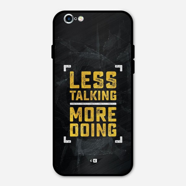 Less Talking Metal Back Case for iPhone 6 6s