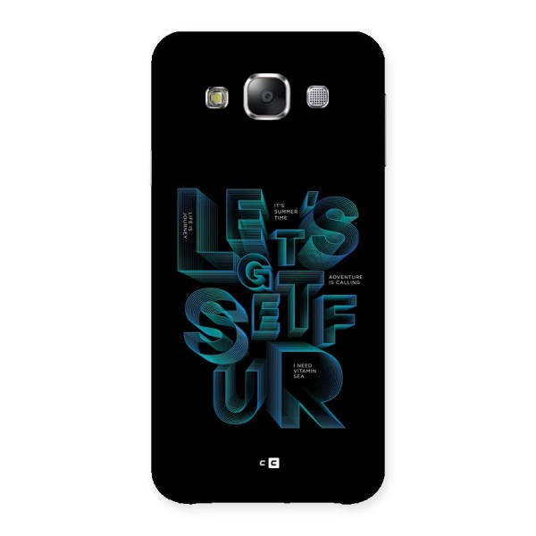 Lets Get Surf Back Case for Galaxy E5