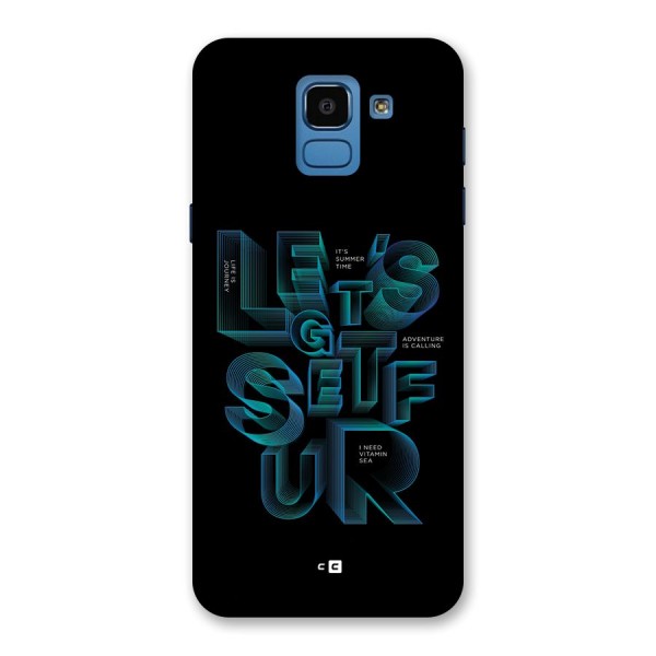 Lets Get Surf Back Case for Galaxy On6
