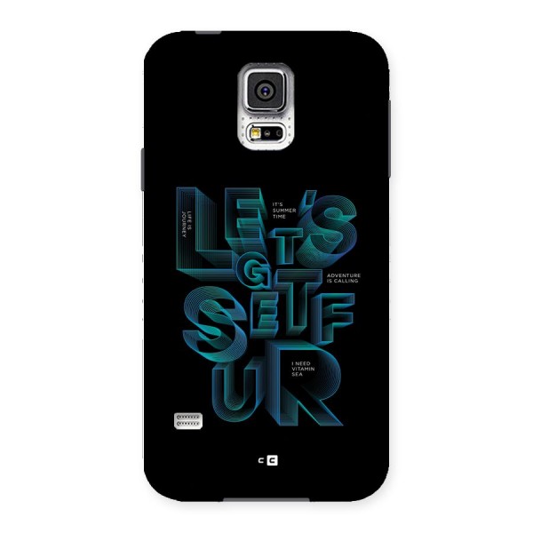 Lets Get Surf Back Case for Galaxy S5
