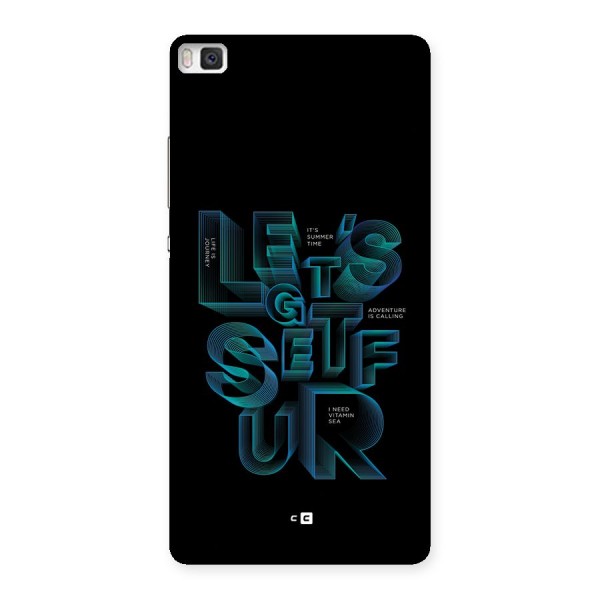 Lets Get Surf Back Case for Huawei P8