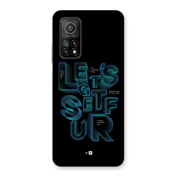 Lets Get Surf Back Case for Mi 10T 5G