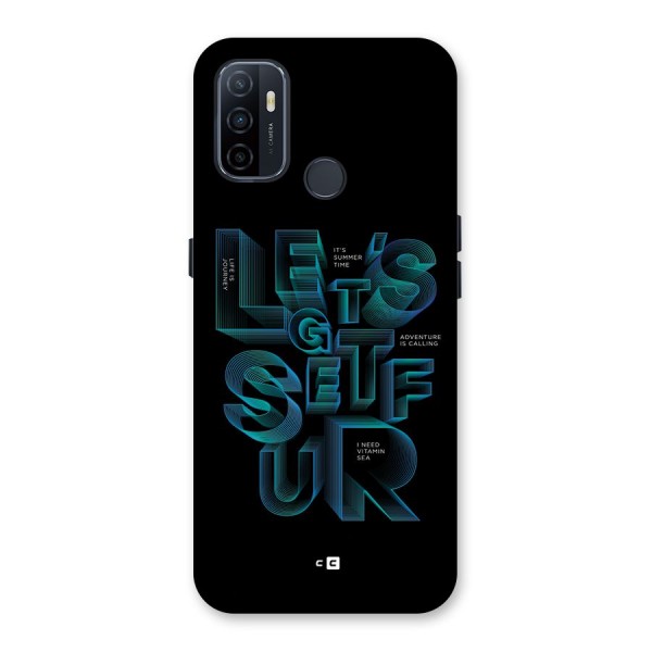 Lets Get Surf Back Case for Oppo A32