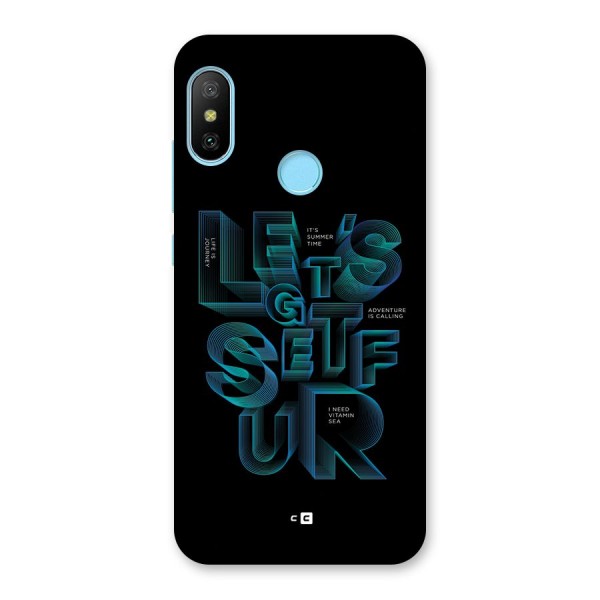 Lets Get Surf Back Case for Redmi 6 Pro