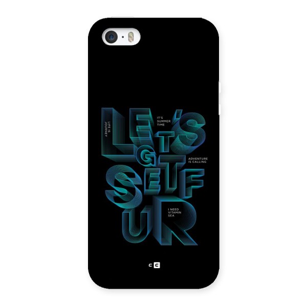 Lets Get Surf Back Case for iPhone 5 5s