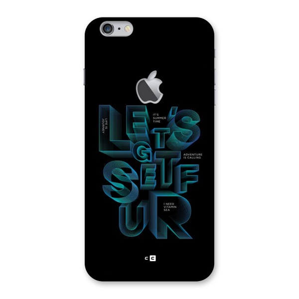 Lets Get Surf Back Case for iPhone 6 Plus 6S Plus Logo Cut