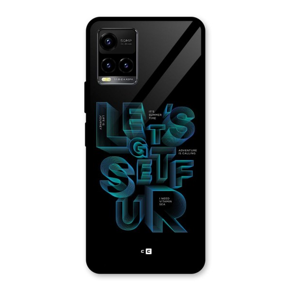 Lets Get Surf Glass Back Case for Vivo Y33s
