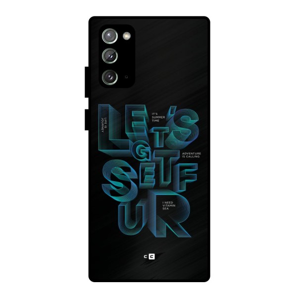 Lets Get Surf Metal Back Case for Galaxy Note 20