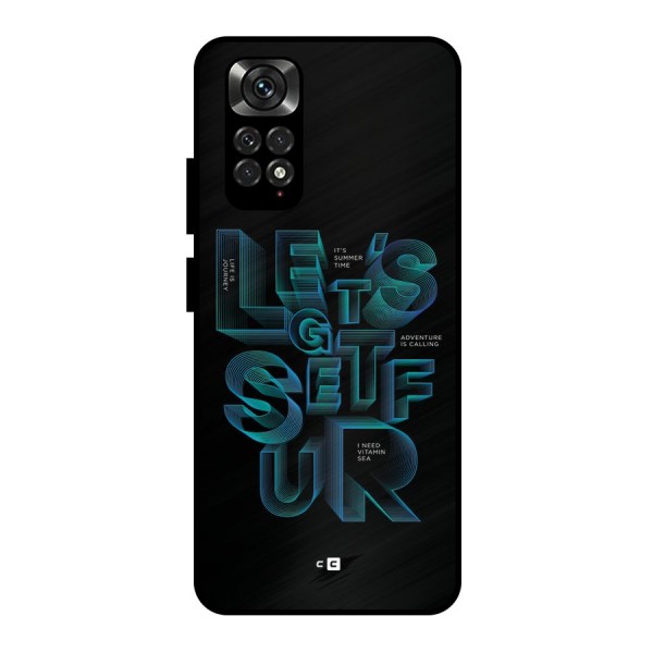 Lets Get Surf Metal Back Case for Redmi Note 11 Pro